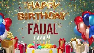 Faijal - Happy Birthday Faijal