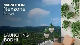 Launching Bodhi a brand new tower at Marathon Nexzone - Panvel&rsquo;s finest township