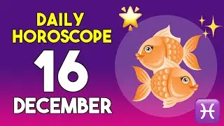 Pisces horoscope today - December 16, 2025