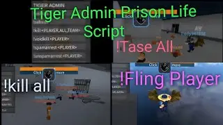 *New Version* Tiger Admin script prison life  New Ui More Than 50 Commands