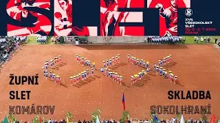 Župní Slet Komárov 2024 Skladba SOKOLHRANÍ