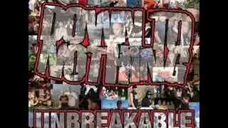 Down To Nothing - Unbreakable