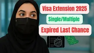 Saudi Visit Visa Expired? Govt Gives Final Chance &ndash; Visa Types & Extension Rules 2025