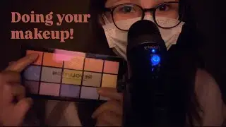 ASMR Doing Your Makeup! | mouth and tapping sounds 