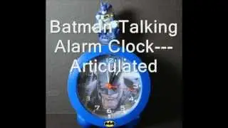 Batman Talking Alarm Clock Articulated