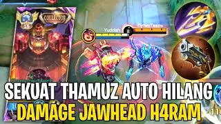 Solo Kill🔥Cara Global Jawhead Lawan THAMUZ Revamp Diexplane - Mobile Legends