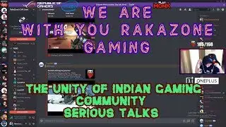 Serious Talk About INDIAN GAMING COMMUNITY | Thanks To RakaZone Gaming |