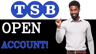 How To TSB Bank Business Account (2025)