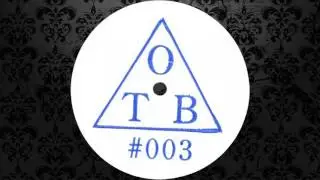 One Track Brain - Gef&uuml;hl Operator (Original Mix) [OTB RECORDS]