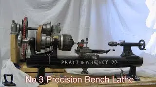 Pratt & Whitney No. 3 Precision Bench Lathe