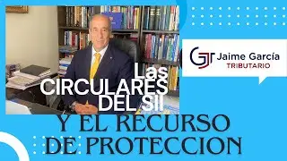 Circulares y Recurso de Protección