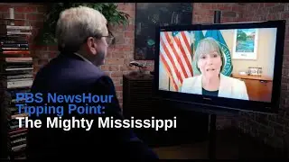Discussing the Mississippi River Restoration and Resilience Initiative | PBS NewsHour Tipping Point