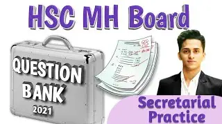 HSC Maharashtra Board Secretarial Practice (SP) Questions Bank 2021 || Prof.Shaikh Ismail ||