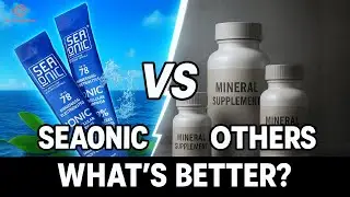 Seaonic Review: The Ultimate Ocean Mineral Supplement for Energy & Focus?