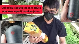 KAGET💥 Unboxing Tabung Inocom 580cc Carbon Composite Ada Luka Seperti Tusukan Jarum 🥹🥹🥹