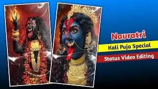 Kali Puja Special Status Video Editing | Navratri Kali Puja Video Editing Capcut