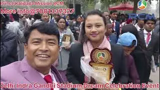 #Delhi Indra Gandhi Stadium Dream Celebration Award Ceremony #Prince Kalipada ❤️#Rcm