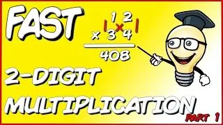 Fast Maths trick - How to multiply 2 digit numbers FAST!!! Part 1