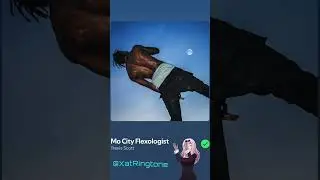 Travis Scott - MO CITY FLEXOLOGIST Ringtone #ringtone #travisscott  #music