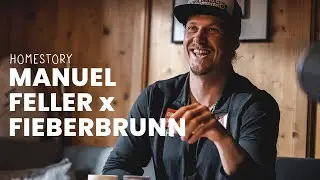 Manuel Feller x Fieberbrunn | Homestory
