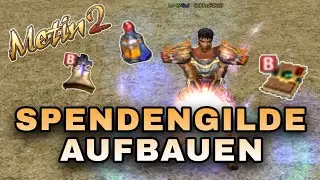 Metin2 Spendengilde Guide + gesamter Aufbau (Emerald) REUPLOAD