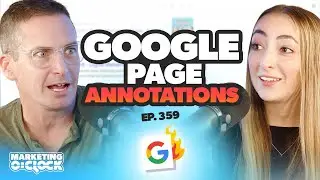 Page Annotation for Google iOS & More Digital Marketing News | Marketing O&rsquo;Clock Episode 359