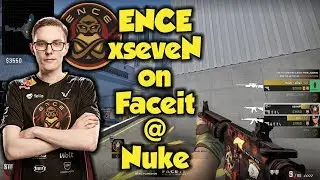 ENCE xseveN playing Faceit with zorEE & r0tta & VORMISTO at Nuke