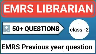 EMRS LIBRARIAN 🔥 EMRS librarian previous year question papers ✅emrs librarian top 50 questions🔥