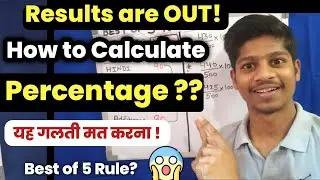 Results are OUT 😱 | How to calculate Class 10th Percentage?? | Best of 5 rule in cbse