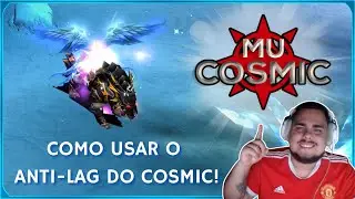 COMO USAR O ANTI-LAG INVIS&Iacute;VEL NO MU ONLINE? [MU COSMIC] 🚀