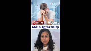 Male Infertility Myths Busted | Real Facts About Male Fertility | Dr. Surbhi Gupta Jain