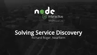 Solving Service Discovery by Richard Roger, Nearform