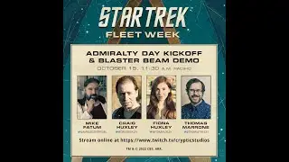 STAR TREK FLEET WEEK - Introduction with the Blaster Beam!