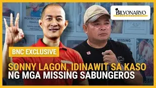 BNC Exclusive: Sonny Lagon, idinawit sa kaso ng mga nawawalang sabungero | Agenda