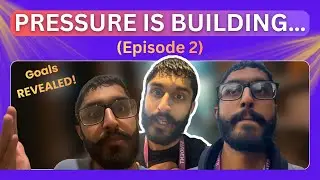 The Pressure CONTINUES to Build! (Ep.2)