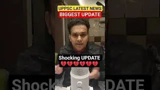 uppsc latest news 💔 Biggest Update #viralvideo #shortvideo #uppcs #uppsc #roaro #beo #pcs #up #psc