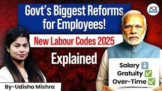 New Indian Labour Codes: wages, rights & benefits explained | Udisha Ma'am