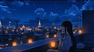 Relaxing Rooftop Music & Cozy Night Ambience | Evening Calm