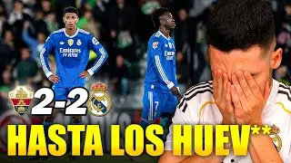 😡VERGONZOSO REAL MADRID ante el ELCHE 2-2 (ESTALLO COMO NUNCA ANTES)