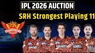 SRH IPL 2026 || SRH IPL 2026 BEST PLAYING 11 || #petcummins #ipl2026 #srh #tataipl