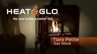 Heat & Glo&reg; Tiara Petite Gas Stove Video