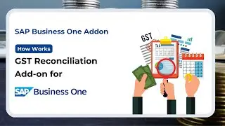 GST Made Easy &ndash; SAP B1 GST Reconciliation Add-on