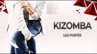 Tuto KIZOMBA : Les Portés - 1ère Partie