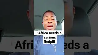 Africa needs a serious Redpill #passportbros #duet #reality #motivation #feminism #modernwoman
