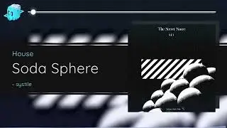 systile - Soda Sphere
