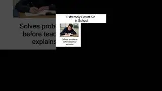 Extremely Smart Kid in School Starter Pack #memes #shorts