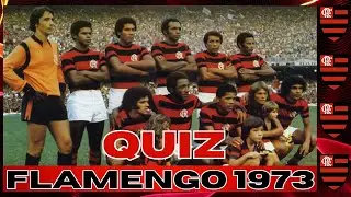 FANT&Aacute;STICO QUIZ DO FLAMENGO VICE CAMPE&Atilde;O CARIOCA DE 1973! VAMOS RONHECER CADA UM DE SEUS JOGADORES