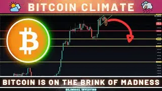 📈 BITCOIN: On The BRINK Of COLLAPSE ! 🚀 - ⛈️ BTC Climate ⛈️