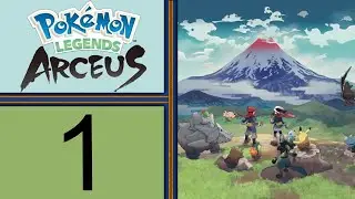 Pokemon Legends Arceus playthrough pt1 - 