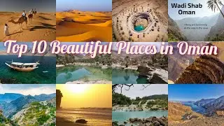 Top 10 Beautiful Places In Oman